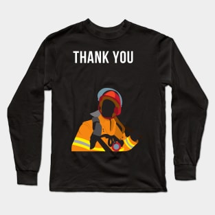 Thank You Fire Fighter Pride Tee Long Sleeve T-Shirt